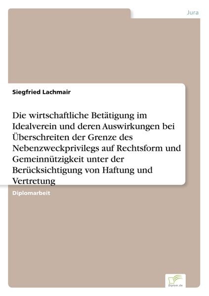 Produktbild: Die wirtschaftliche Bet&auml;tigung im Idealverein und deren Auswirkungen bei &Uuml;bersch