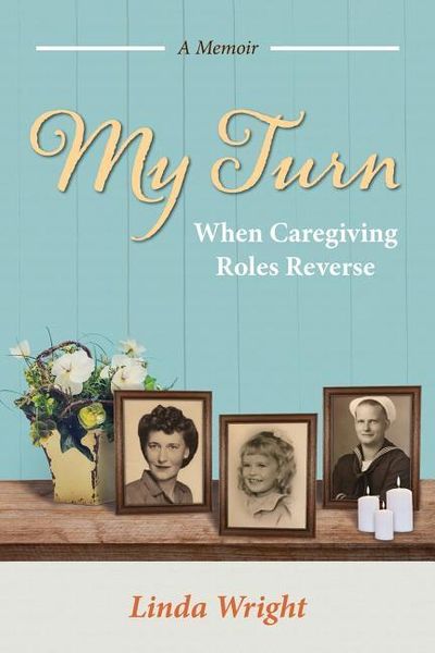 Produktbild: My Turn: When Caregiving Roles Reverse