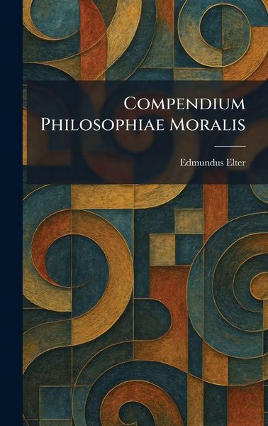 Produktbild: Compendium Philosophiae Moralis