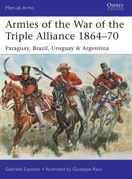 Produktbild: Armies of the War of the Triple Alliance 1864-70