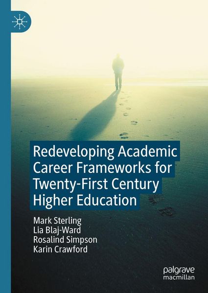 Produktbild: Redeveloping Academic Career Frameworks for Twenty-First Century Higher Education