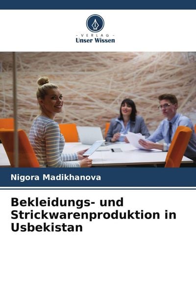 Produktbild: Bekleidungs- und Strickwarenproduktion in Usbekistan