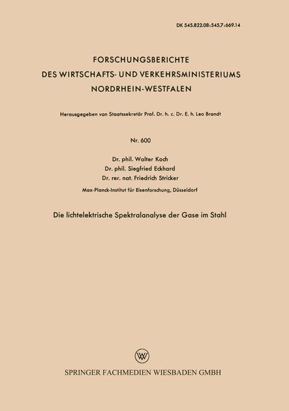 Produktbild: Die lichtelektrische Spektralanalyse der Gase im Stahl