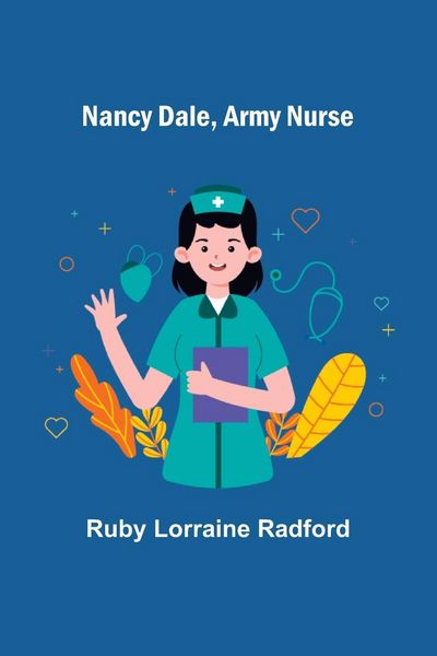 Produktbild: Nancy Dale, Army Nurse