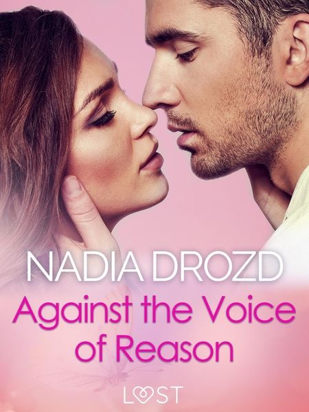 Produktbild: Against the Voice of Reason - Dark Erotica