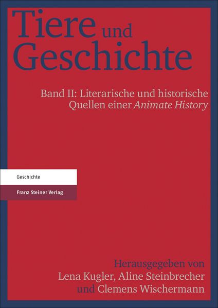 Produktbild: Tiere und Geschichte. Bd. 2