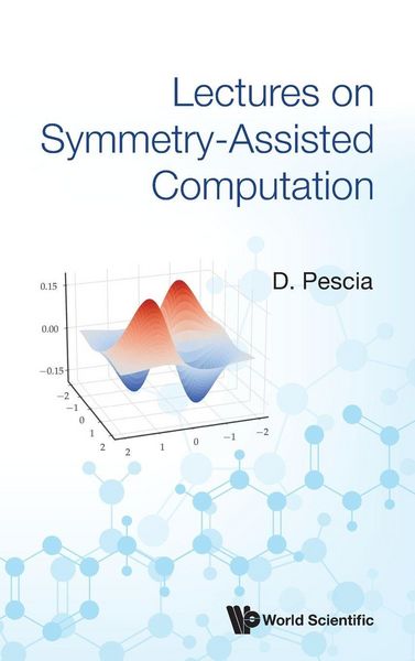 Produktbild: Lectures On Symmetry-Assisted Computation