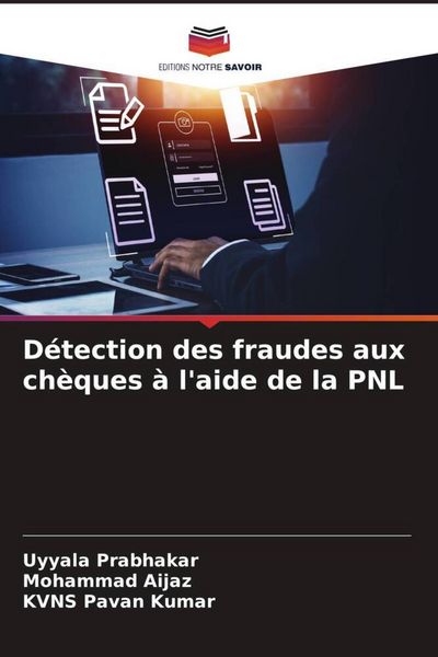 Produktbild: D&eacute;tection des fraudes aux ch&egrave;ques &agrave; l'aide de la PNL