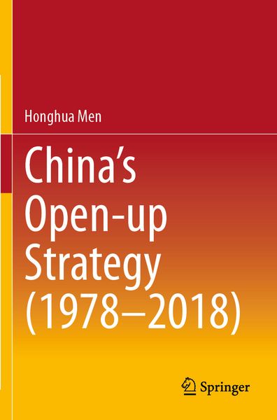 Produktbild: China&rsquo;s Open-up Strategy (1978&ndash;2018)