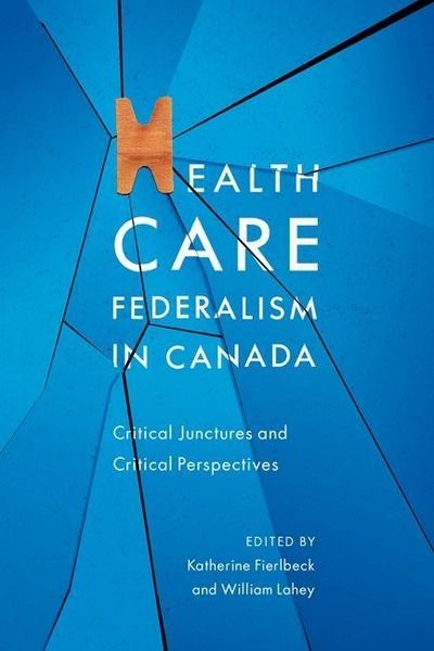 Produktbild: Health Care Federalism in Canada