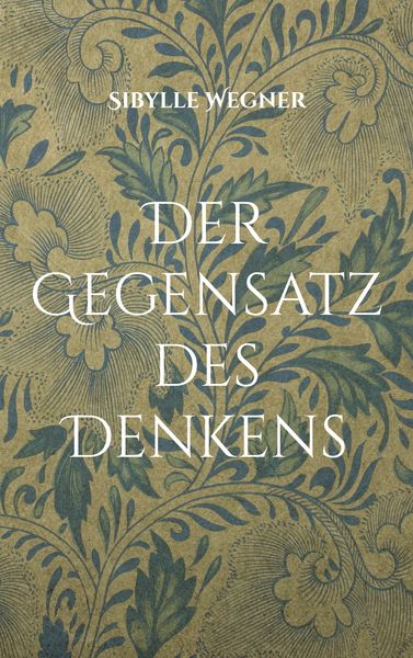 Produktbild: Der Gegensatz des Denkens