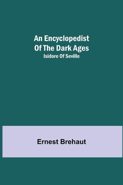 Produktbild: An Encyclopedist Of The Dark Ages