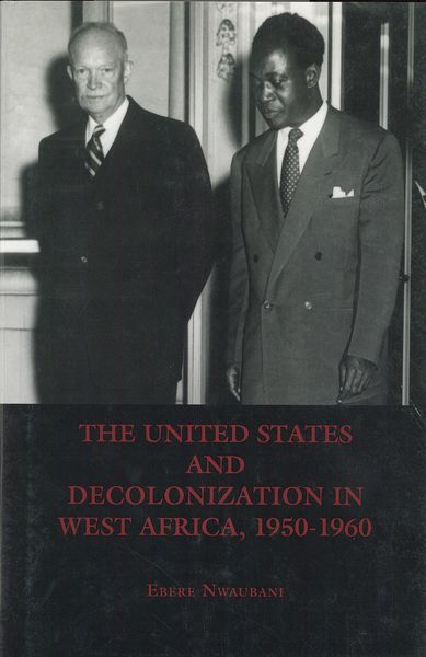 Produktbild: The United States and Decolonization in West Africa, 1950-1960