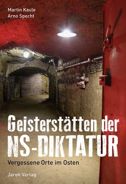 Produktbild: Geisterst&auml;tten der NS-Diktatur