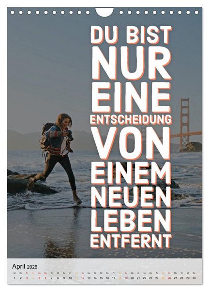 Produktbild: Dein monatlicher Motivationsschub: Das Leben wird nicht leichter, Du wirst nur st&auml;rker. (Wandkalender 2026 DIN A4 hoch), CALVENDO Monatskalender