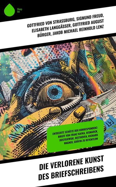 Produktbild: Die verlorene Kunst des Briefschreibens