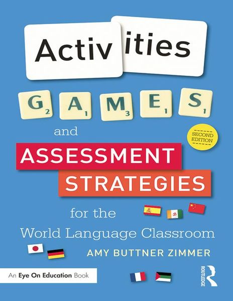Produktbild: Activities, Games, and Assessment Strategies for the World Language Classroom