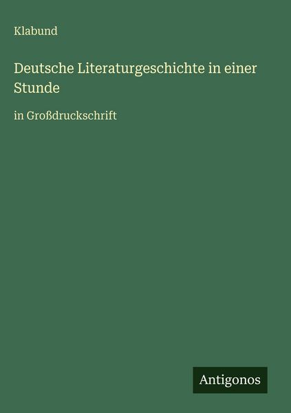 Produktbild: Deutsche Literaturgeschichte in einer Stunde