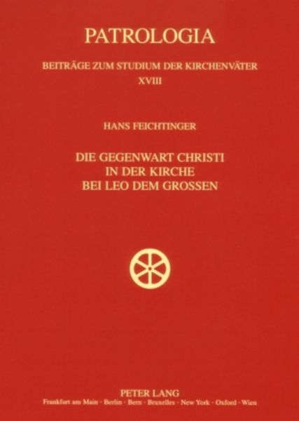 Produktbild: Die Gegenwart Christi in der Kirche bei Leo dem Gro&szlig;en