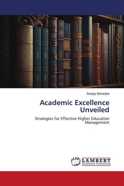 Produktbild: Academic Excellence Unveiled