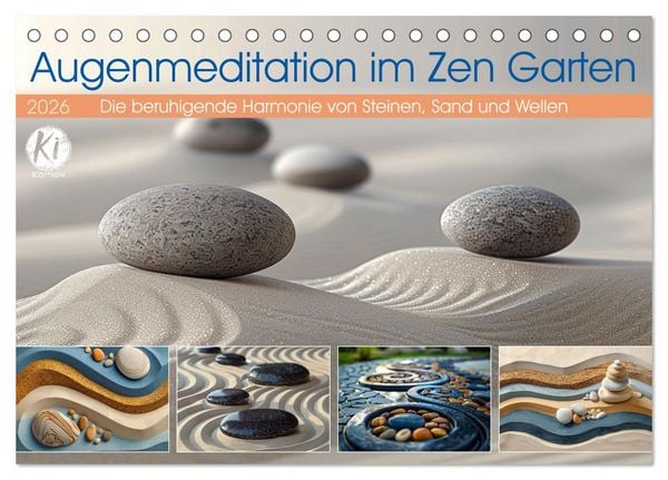 Produktbild: Augenmeditation im Zen Garten (Tischkalender 2026 DIN A5 quer), CALVENDO Monatskalender