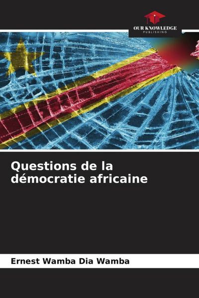 Produktbild: Questions de la d&eacute;mocratie africaine