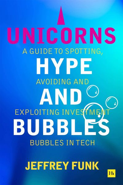 Produktbild: Unicorns, Hype, and Bubbles