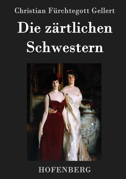 Produktbild: Die z&auml;rtlichen Schwestern