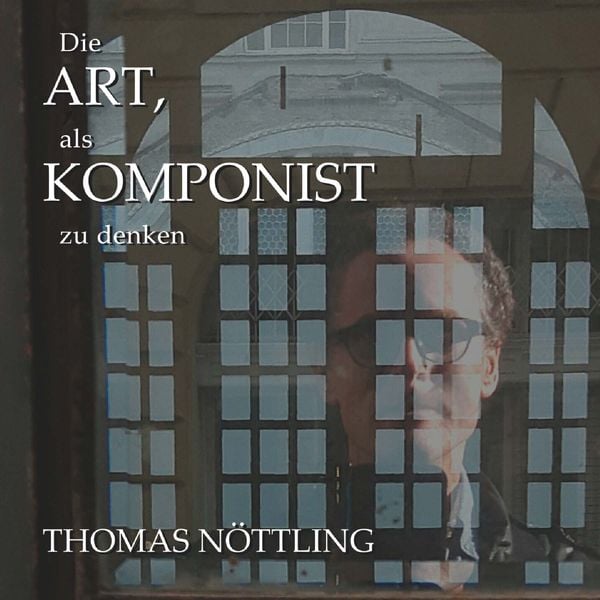 Produktbild: Die Art, als Komponist zu denken