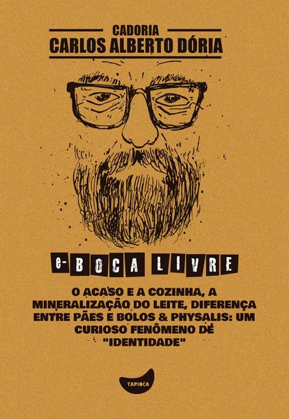 Produktbild: O acaso e a cozinha, A mineraliza&ccedil;&atilde;o do leite, Diferen&ccedil;a entre p&atilde;es e bolos & Physalis: Um curioso fen&ocirc;meno de "identidade"