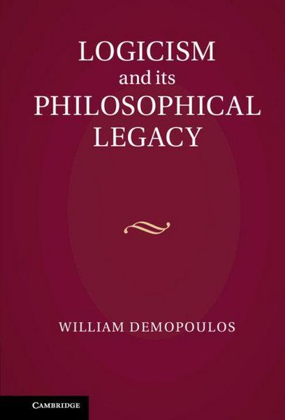 Produktbild: Logicism and its Philosophical Legacy