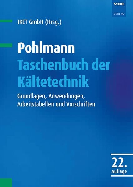 Produktbild: Pohlmann Taschenbuch der K&auml;ltetechnik