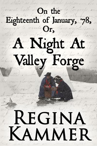 Produktbild: On the Eighteenth of January, '78; or, A Night at Valley Forge
