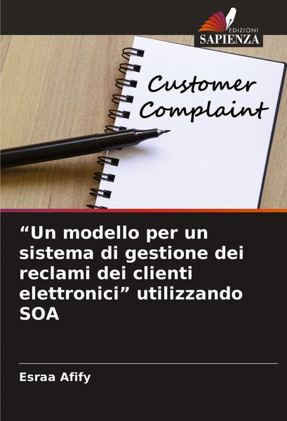 Produktbild: "Un modello per un sistema di gestione dei reclami dei clienti elettronici" utilizzando SOA