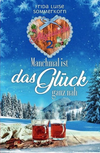 Produktbild: Allg&auml;uliebe - Trilogie / Manchmal ist das Gl&uuml;ck ganz nah