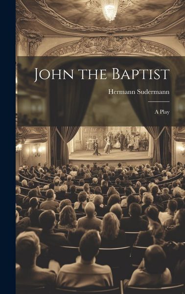 Produktbild: John the Baptist: A Play