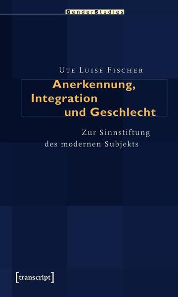 Produktbild: Anerkennung, Integration und Geschlecht