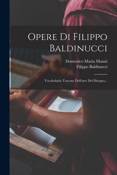 Produktbild: Opere Di Filippo Baldinucci