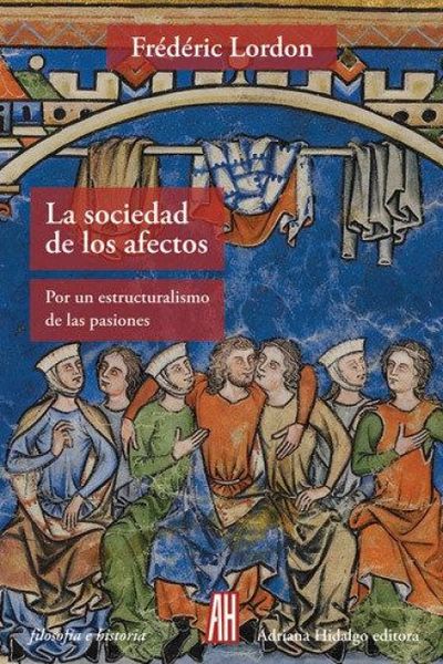 Produktbild: La sociedad de los afectos