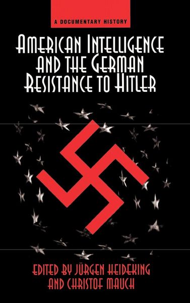 Produktbild: American Intelligence And The German Resistance