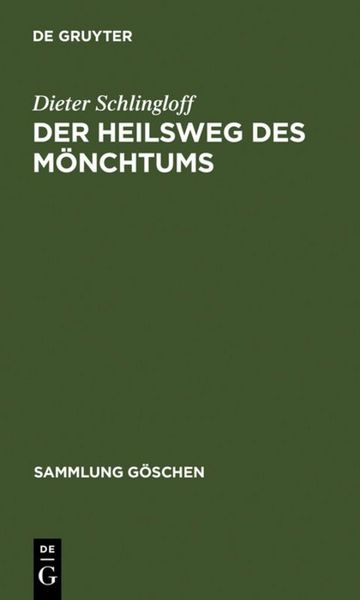 Produktbild: Der Heilsweg des M&ouml;nchtums