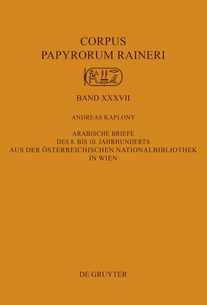 Produktbild: Arabische Briefe des 8. bis 10. Jahrhunderts aus der &Ouml;sterreichischen Nationalbibliothek in Wien
