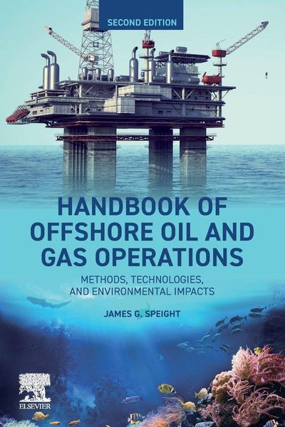 Produktbild: Speight, J: Handbook of Offshore Oil and Gas Operations