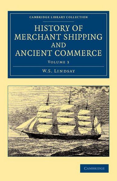 Produktbild: History of Merchant Shipping and Ancient Commerce - Volume 3
