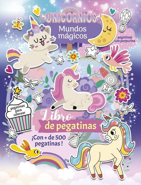 Produktbild: Unicornios. Mundos m&aacute;gicos. Libro de pegatinas: Con m&aacute;s de 500 pegatinas