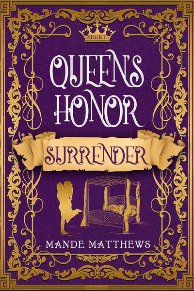 Produktbild: Surrender (Queen's Honor, Tales of Lady Guinevere, #3)