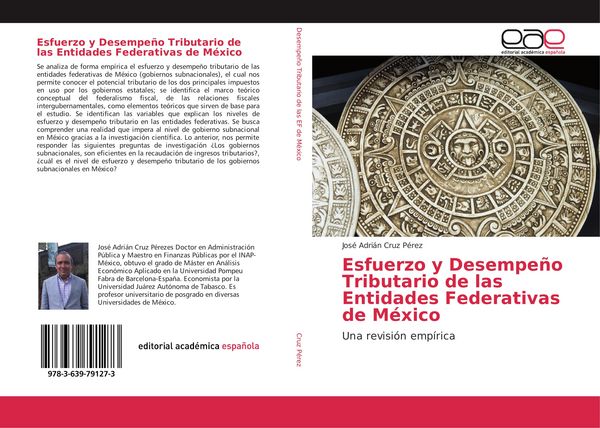 Produktbild: Esfuerzo y Desempe&ntilde;o Tributario de las Entidades Federativas de M&eacute;xico