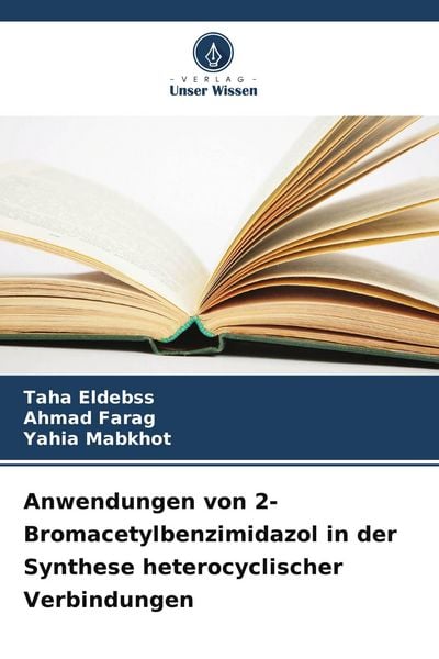 Produktbild: Anwendungen von 2-Bromacetylbenzimidazol in der Synthese heterocyclischer Verbindungen