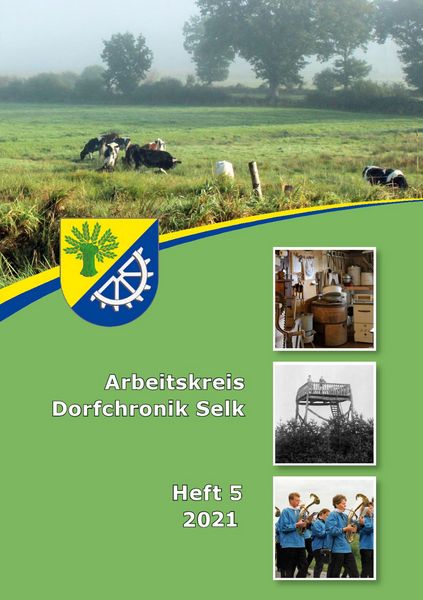 Arbeitskreis Dorfchronik Selk, Taschenbuch von Jürgen Warnecke, BoD – Books on Demand, 9783753498287