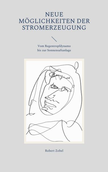Produktbild: Neue M&ouml;glichkeiten der Stromerzeugung